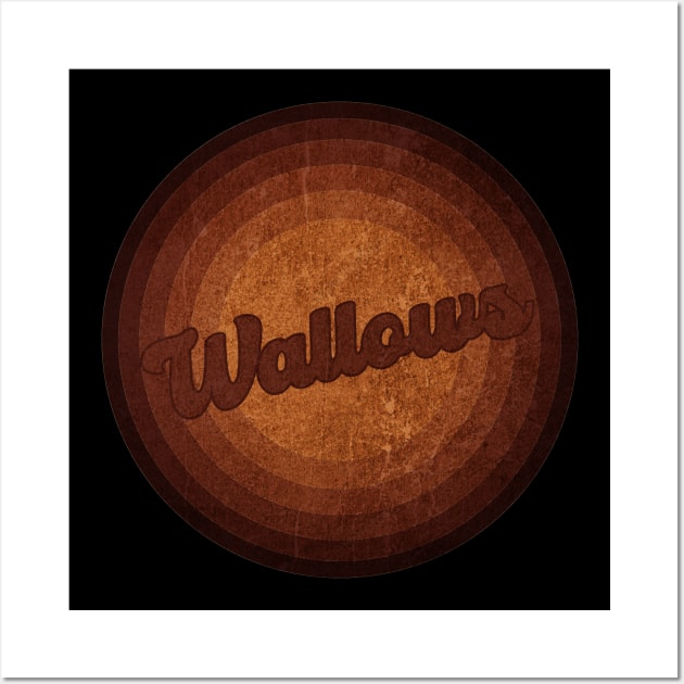 Wallows - Vintage Style Wall Art by Posh Men